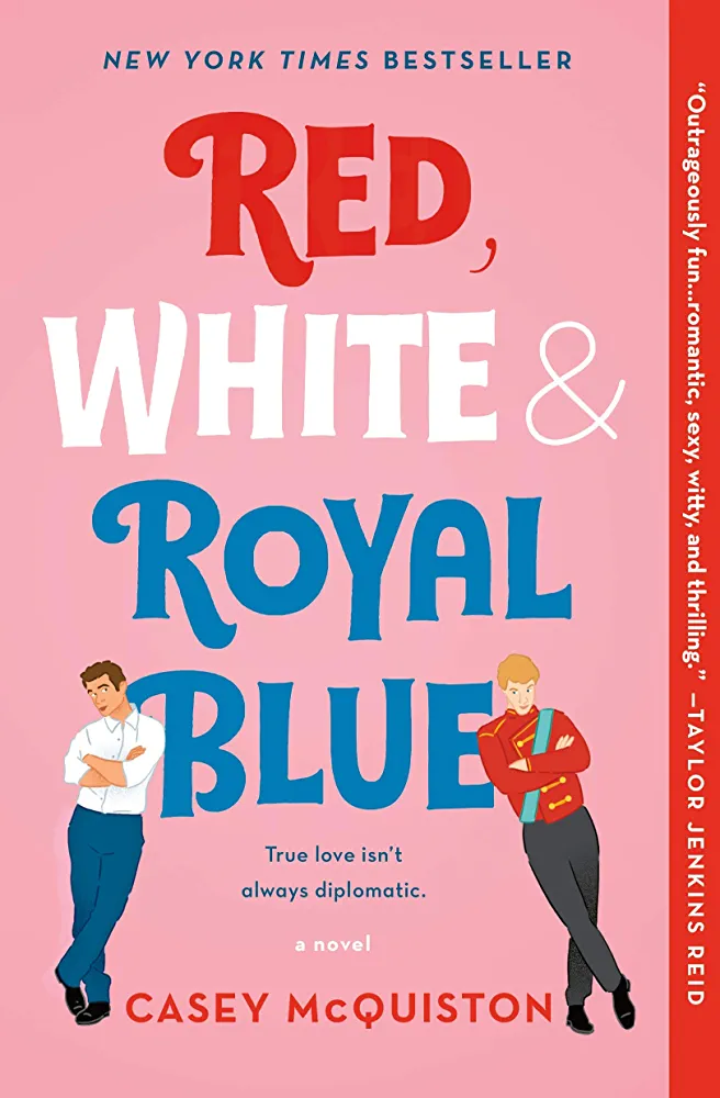 Red, White & Royal Blue: A Novel: 9781250316776: McQuiston, Casey: Books